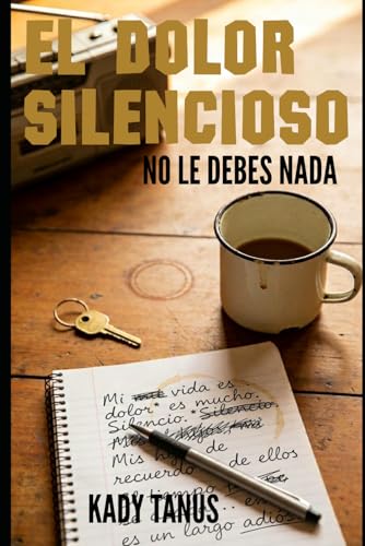 EL DOLOR SILENCIOSO